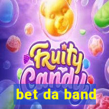 bet da band